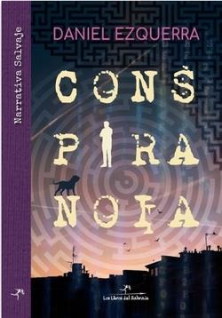 CONSPIRANOIA | 9788412943566 | EZQUERRA, DANIEL