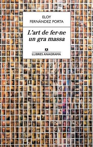 ART DE FER-NE UN GRA MASSA, L' | 9788433915610 | FERNANDEZ PORTA, ELOY