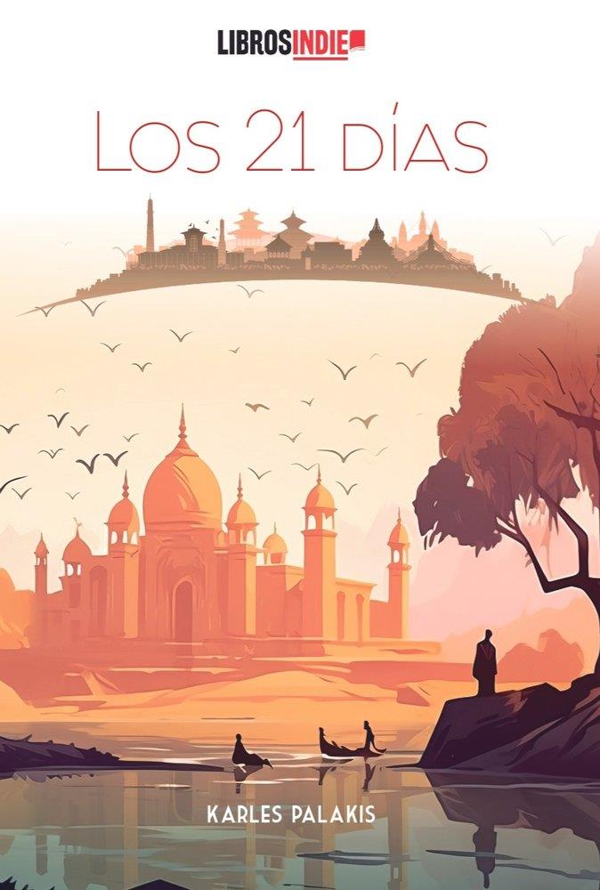 21 DÍAS, LOS | 9791387659431 | PALAKIS, KARLES