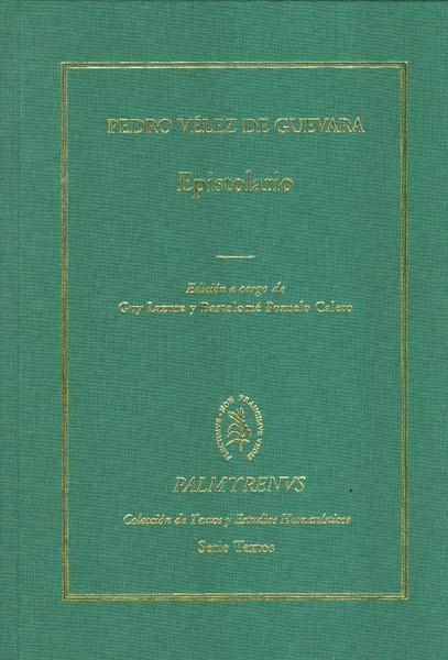 EPISTOLARIO | 9788400098759 | VÉLEZ DE GUEVARA, PEDRO