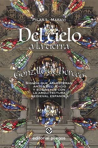 DEL CIELO A LA TIERRA: GONZALO DE BERCEO, SIGNOS QUE APARECERAN ANTES DEL JUICIO… | 9788412379921 | MARAVI, PILAR L.