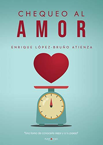 CHEQUEO AL AMOR | 9788418270932 | LÓPEZ-BRUÑO ATIENZA, ENRIQUE