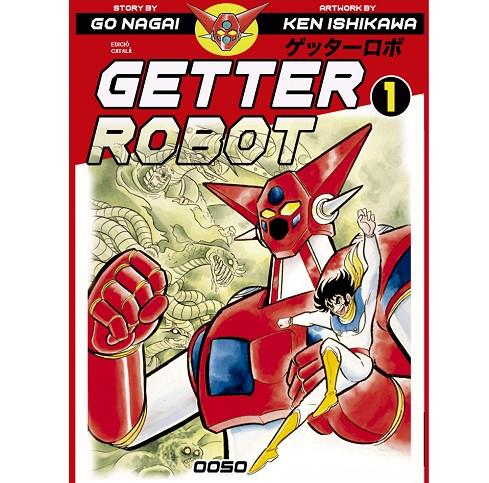 GETTER ROBOT 01 | 9788412176995 | NAGAI, GO / ISHIKAWA, KEN