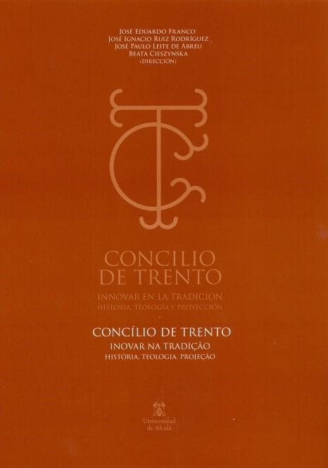 CONCILIO DE TRENTO. INNOVAR EN LA TRADICIÓN. | 9788416978038