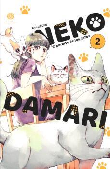 NEKODAMARI EL PARAISO DE LOS GATOS 02 | 9788419625229 | GOUMOTO