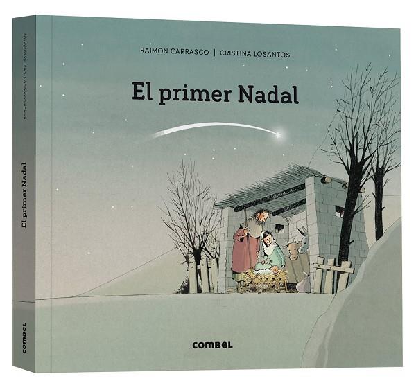 PRIMER NADAL, EL | 9788411580366 | CARRASCO NUALART, RAIMON / LOSANTOS, CRISTINA