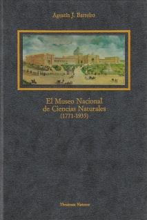 MUSEO NACIONAL DE CIENCIAS NATURALES (1771-1935), EL | 9788487111167 | BARREIRO, AGUSTÍN J. / SÁNCHEZ MORENO, PEDRO M.