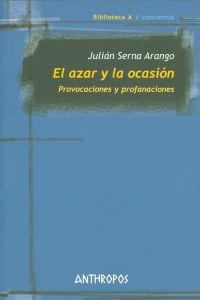AZAR Y LA OCASION, EL | 9788415260608 | SERNA ARANGO, JULIAN