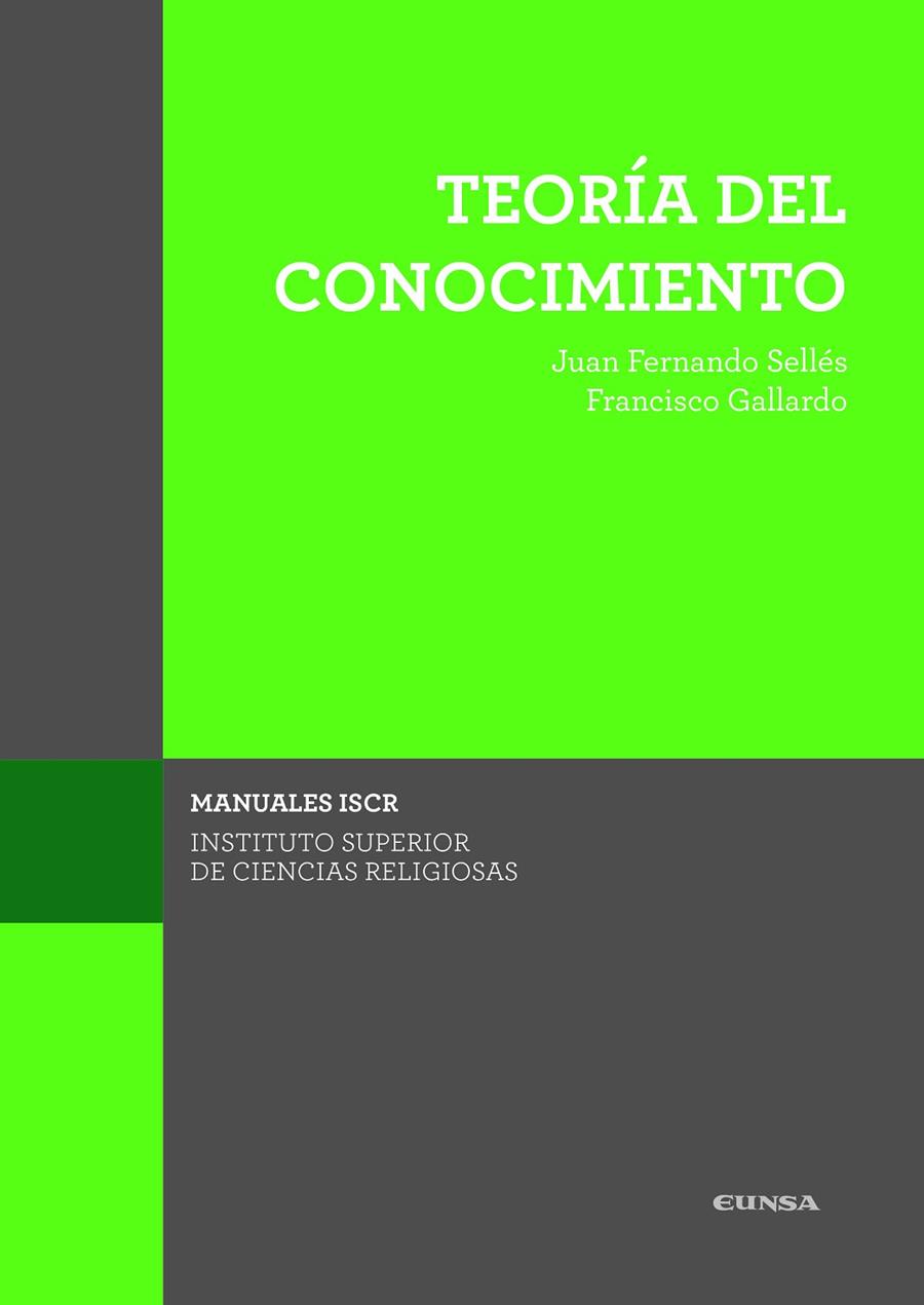 TEORÍA DEL CONOCIMIENTO | 9788431333959 | SELLES DAUDER, JUAN FERNANDO