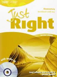 JUST RIGHT ELEMENTARY EJERCICIOS+KEY+CD | 9781133563051