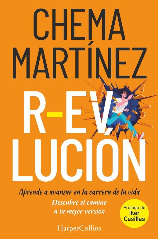 R-EVOLUCIÓN. APRENDE A AVANZAR CARRERA | 9788491395621 | MARTÍNEZ, CHEMA