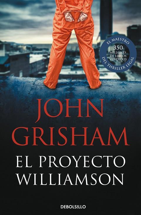 PROYECTO WILLIAMSON, EL | 9788466341370 | GRISHAM, JOHN