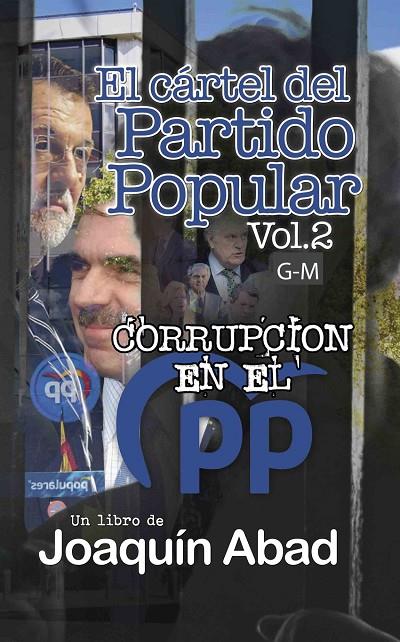 CARTEL DEL PARTIDO POPULAR VOL. 2, EL | 9798363702372 | ABAD, JOAQUIN