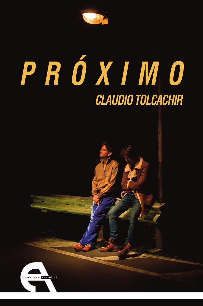 PROXIMO | 9788418119040 | TOLCACHIR, CLAUDIO