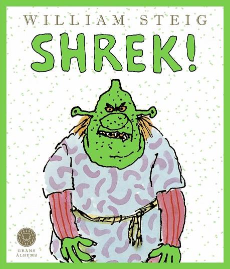 SHREK! - GRANS ÀLBUMS | 9788419172341 | STEIG, WILLIAM