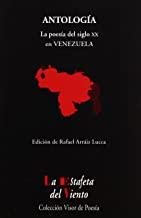 POESÍA DEL SIGLO XX EN VENEZUELA, LA | 9788475225432 | ARRÁIZ LUCCA, RAFAEL