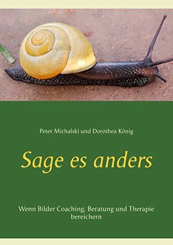 SAGE ES ANDERS | 9783751932707 | MICHALSKI, PETER / KONIG, DOROTHEA