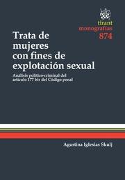 TRATA DE MUJERES CON FINES DE EXPLOTACIÓN SEXUAL | 9788490331705