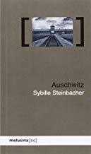 AUSCHWITZ | 9788415373261 | STEINBACHER, SYBILLE