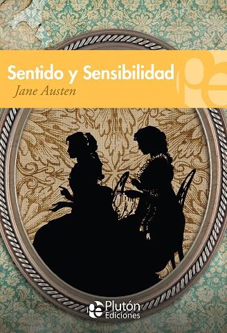 SENTIDO Y SENSIBILIDAD | 9788415089445 | AUSTEN, JANE