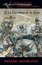 FORTALEZA DE LA PERLA, LA | 9788435018784 | MOORCOCK, MICHAEL