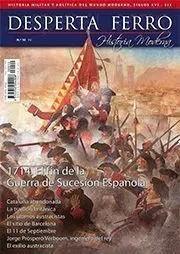 REVISTA DESPERTA FERRO HISTORIA MODERNA 10 1714 EL FIN DE LA GUERRA DE SUCESIÓN ESPAÑOLA | 8477730811602