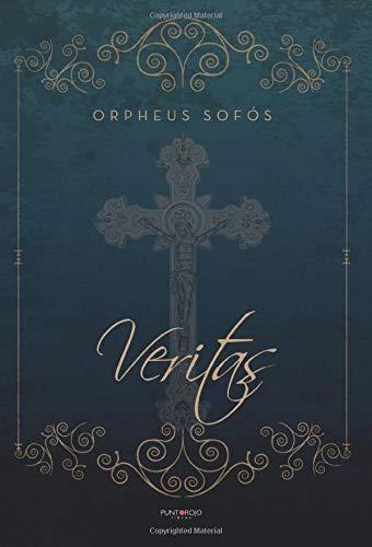 VERITAS | 9788417907204 | SOFÓS, ORPHEUS