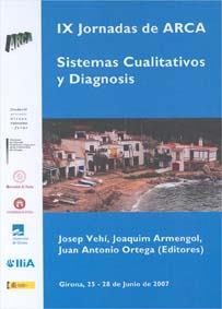 IX JORNADAS DE ARCA. SISTEMAS CUALITATIVOS Y DIAGNOSIS | 9788484582311 | VEHÍ, JOSEP