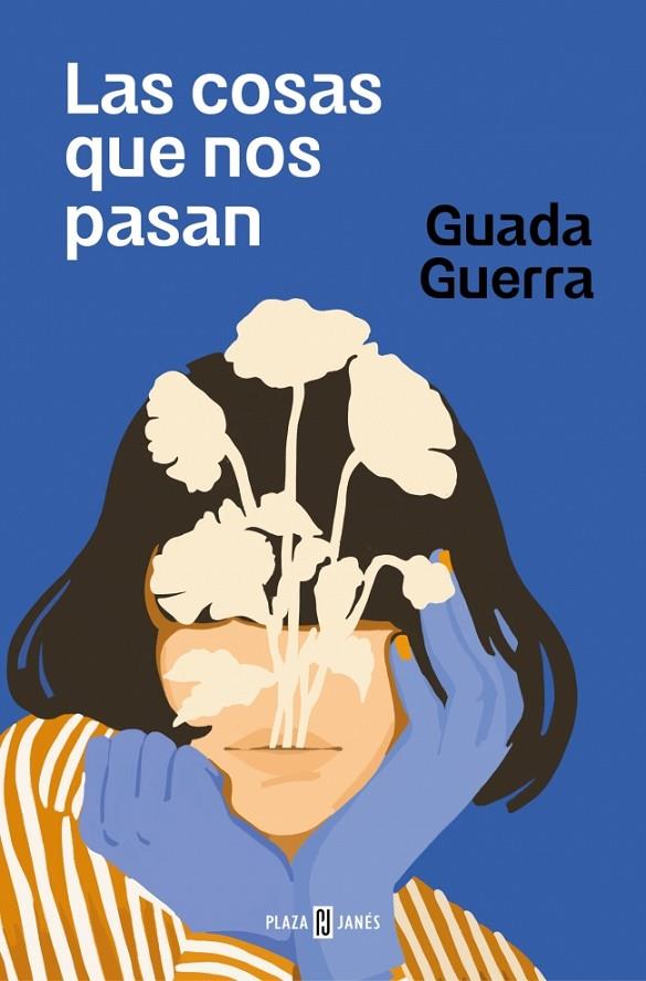 COSAS QUE NOS PASAN, LAS | 9788401034831 | GUERRA, GUADA