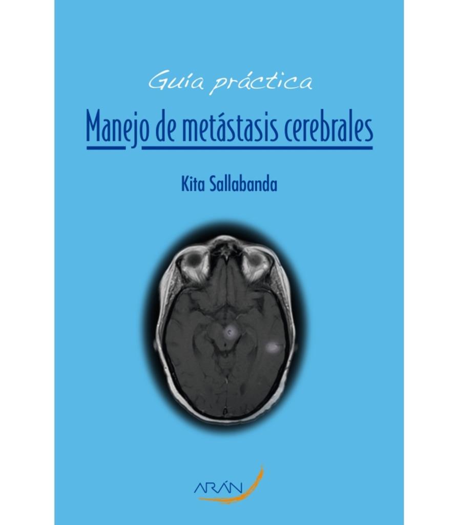 MANEJO DE METÁSTASIS CEREBRALES | 9788416293353