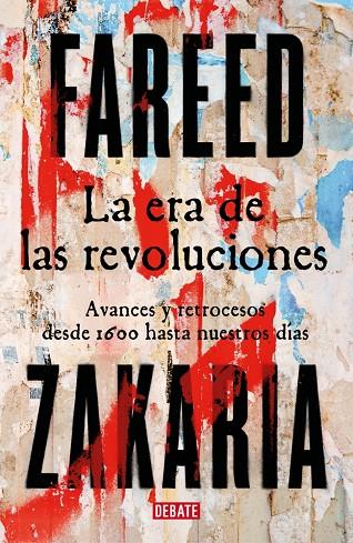 ERA DE LAS REVOLUCIONES, LA | 9788410214446 | ZAKARIA, FAREED