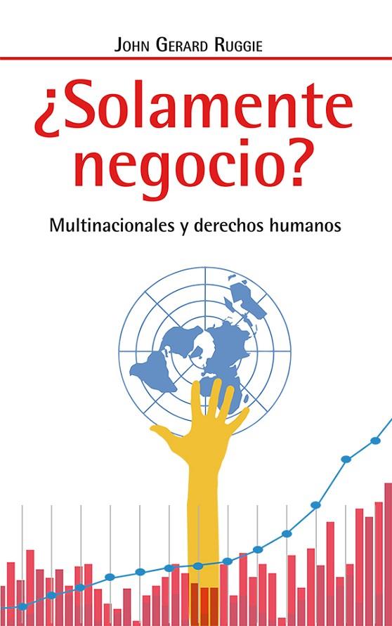 SOLAMENTE NEGOCIO? | 9788498886139 | RUGGIE, JOHN GERARD