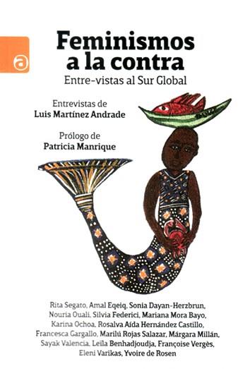 FEMINISMOS A LA CONTRA | 9788494795091 | MARTÍNEZ ANDRADE , LUIS
