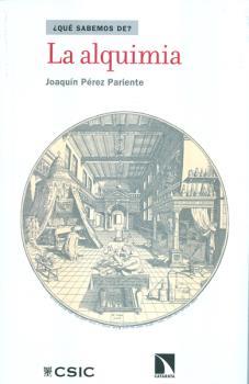 ALQUIMIA, LA | 9788400100636 | PÉREZ PARIENTE, JOAQUÍN