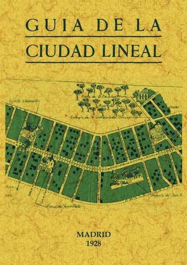 GUIA DE LA CIUDAD LINEAL | 9788497619790 | ANÓNIMO