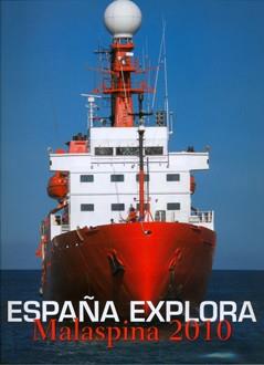 ESPAÑA EXPLORA. MALASPINA 2010 | 9788400094102