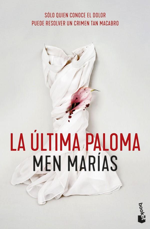 ÚLTIMA PALOMA, LA | 9788408257622 | MARÍAS, MEN