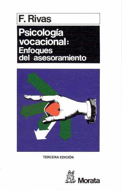 PSICOLOGIA VOCACIONAL | 9788471123213 | RIVAS, FRANCISCO