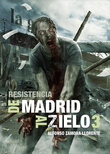DE MADRID AL ZIELO 03 | 9788416961252 | ZAMORA LLORENTE, ALFONSO