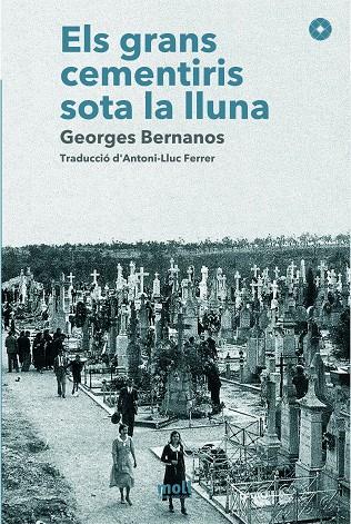 GRANS CEMENTIRIS SOTA LA LLUNA, ELS | 9788427322264 | BERNANOS, GEORGES