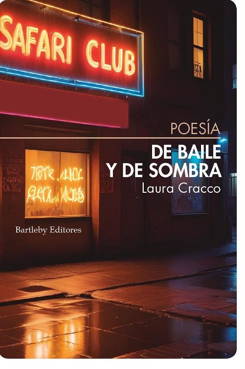 DE BAILE Y DE SOMBRA | 9788412885415 | CRACCO, LAURA