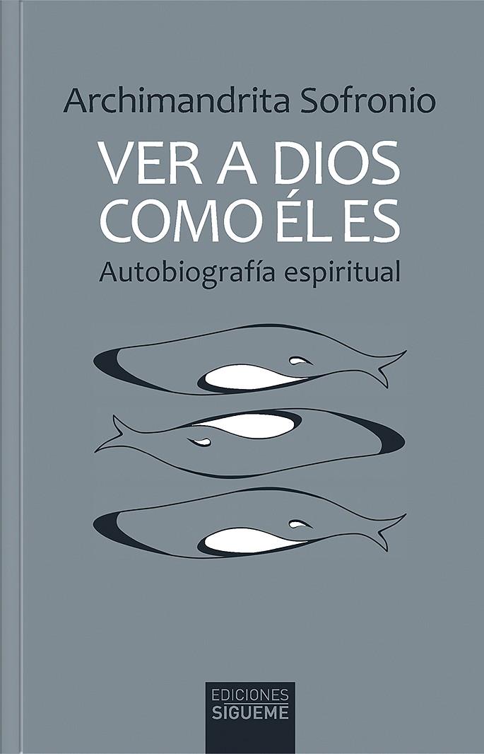 VER A DIOS COMO ÉL ES | 9788430123094 | SOFRONIO, ARCHIMANDRITA