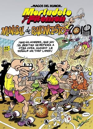 MAGOS DEL HUMOR 199 : MUNDIAL DE BALONCESTO 2019 | 9788402422125 | IBAÑEZ, FRANCISCO