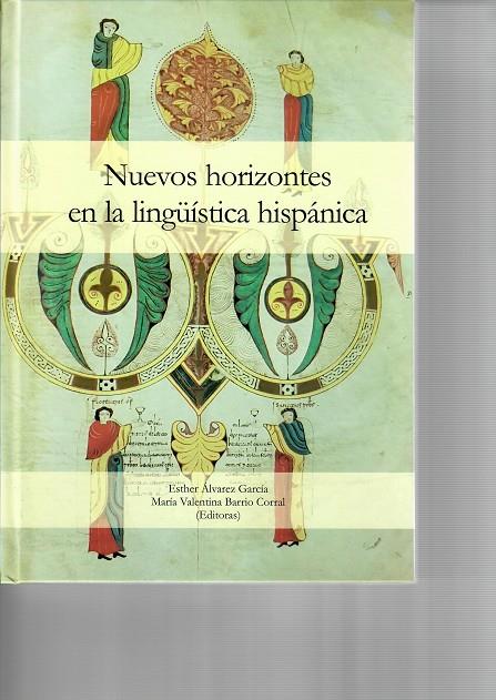 NUEVOS HORIZONTES EN LA LINGÜÍSTICA HISPÁNICA | 9788497739825