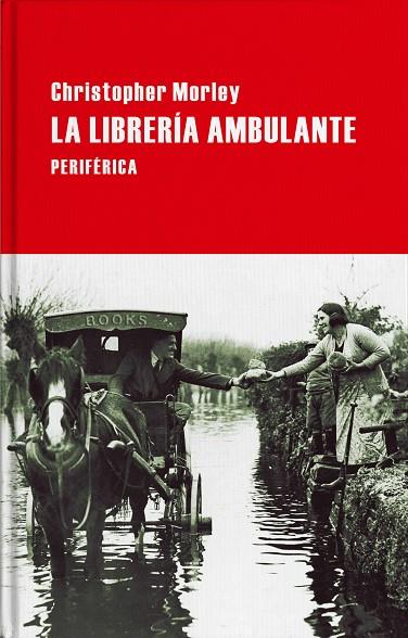 LIBRERÍA AMBULANTE, LA | 9788416291779 | MORLEY, CHRISTOPHER