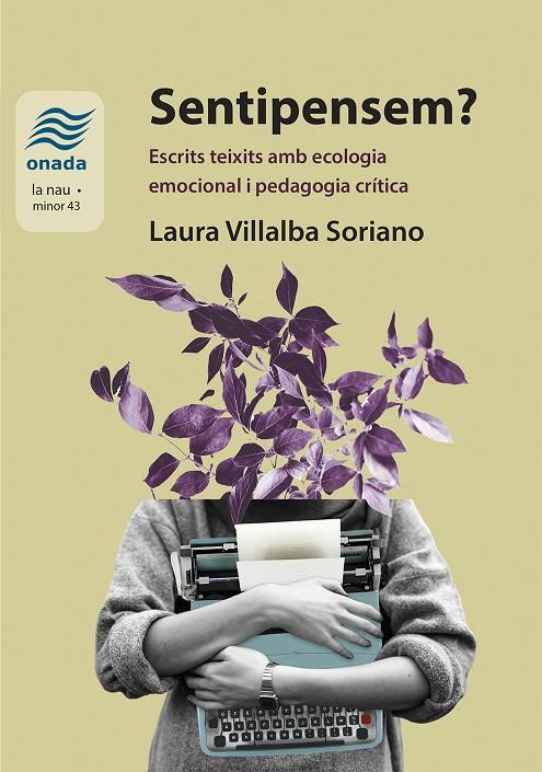 SENTIPENSEM? | 9791388216220 | VILLALBA SORIANO, LAURA