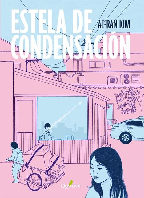 ESTELA DE CONDENSACIÓN | 9788412821673 | KIM, AE-RAN