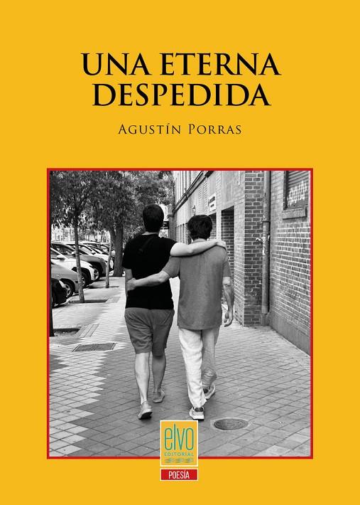 ETERNA DESPEDIDA, UNA | 9791399221909 | PORRAS ESTRADA, AGUSTÍN