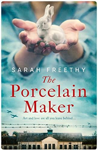 PORCELAIN MAKER, THE | 9781398511804 | FREETHY, SARA