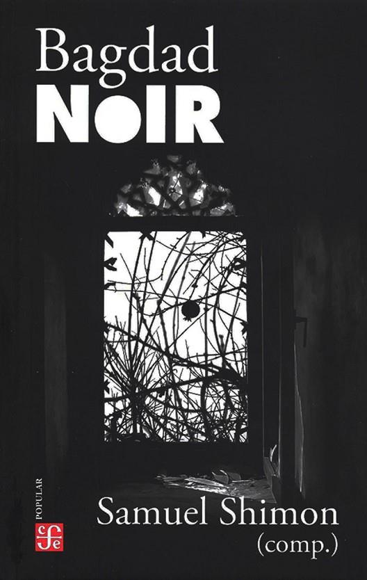 BAGDAD NOIR | 9786071678348 | SHIMON, SAMUEL